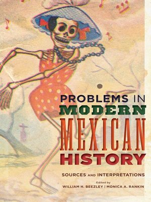 cover image of Problems in Modern Mexican History
